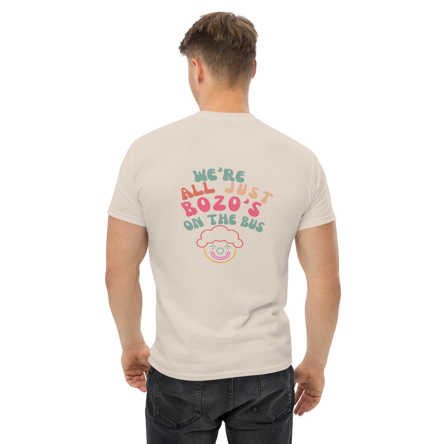 Just Bozo's on the bus Unisex Tee