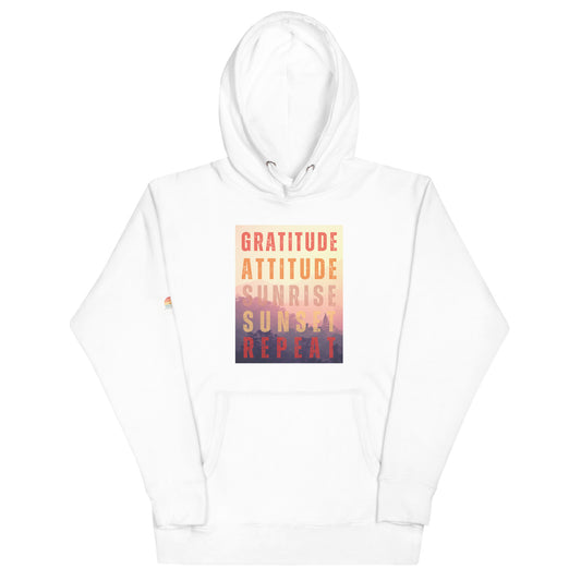 Gratitude Attitude- Sunrise, Sunset, Repeat - Unisex Hoodie