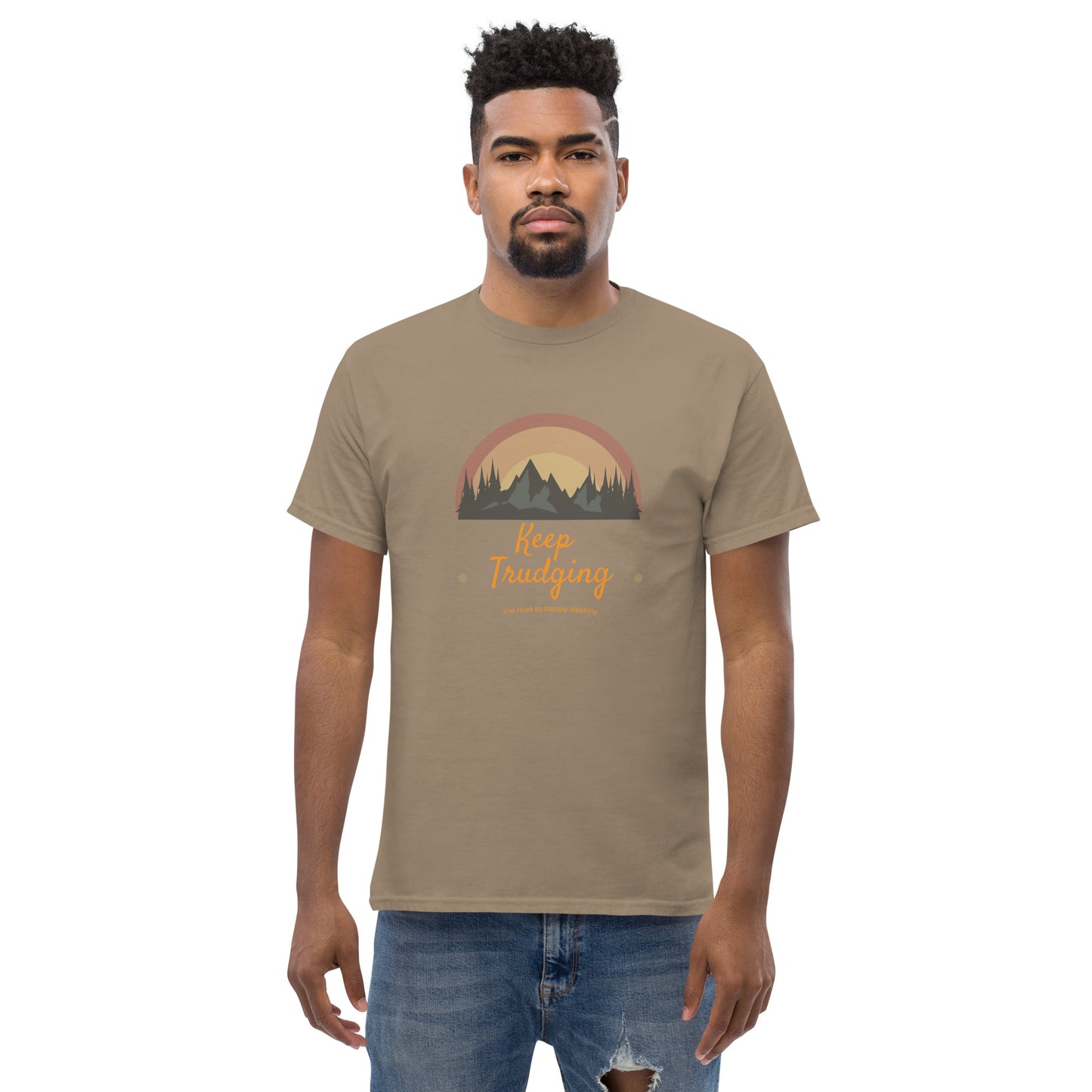 Keep Trudging - the road to happy destiny Classic Unisex Tee