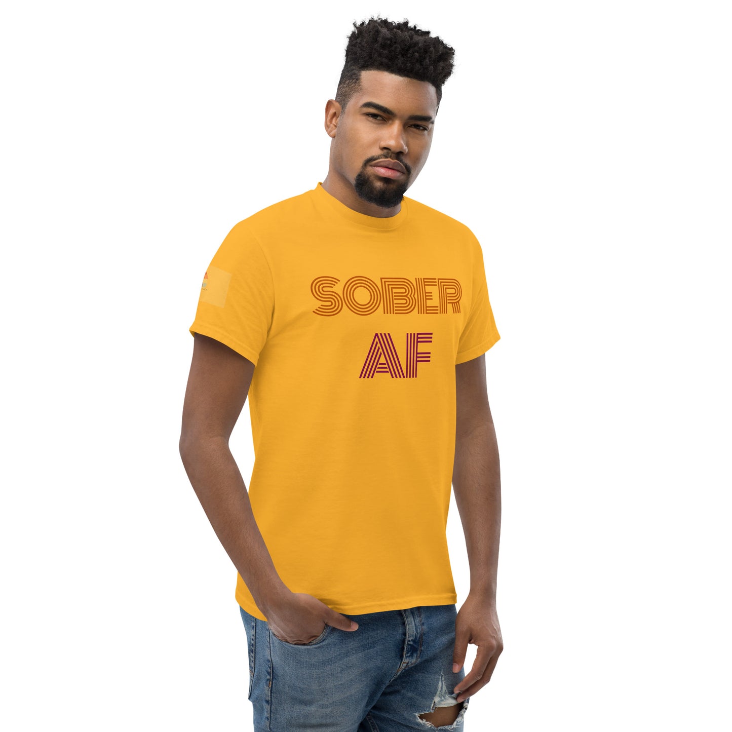 Sober AF - Unisex classic Tee Shirt