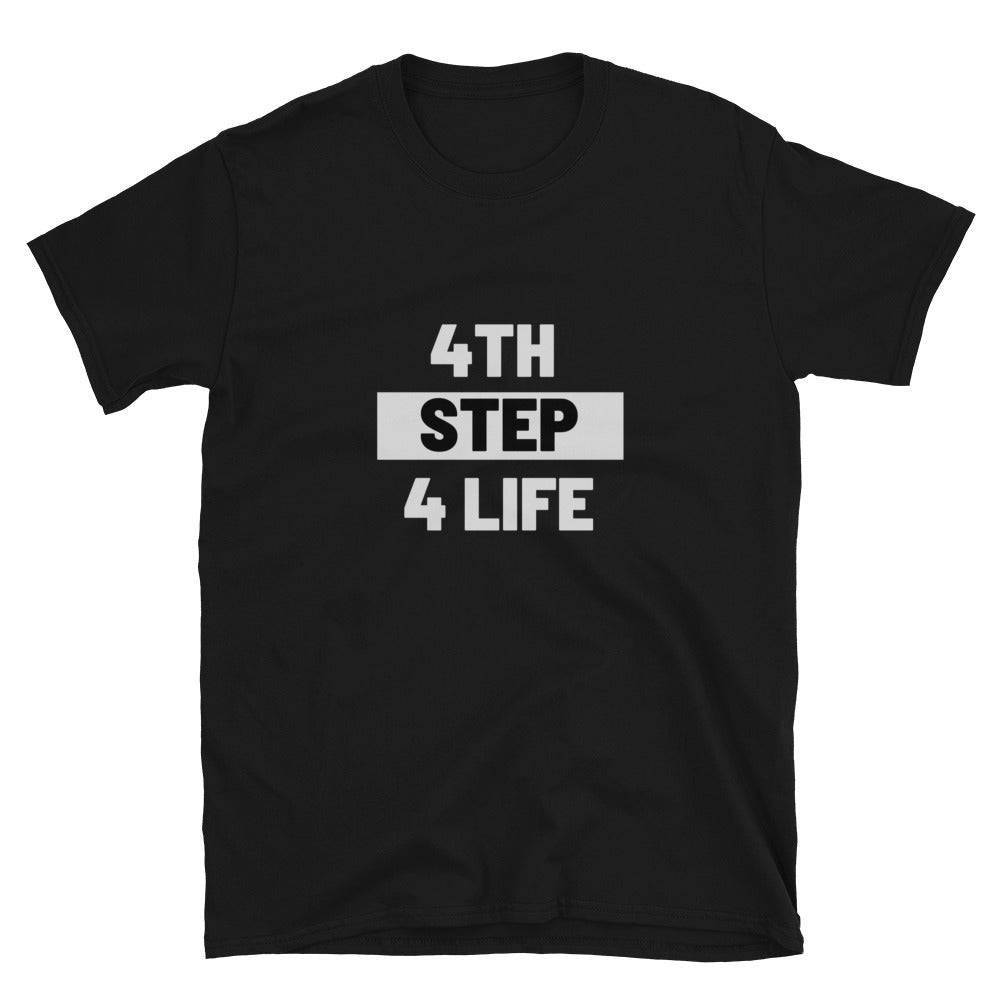 4th Step 4 Life Short-Sleeve Unisex T-Shirt