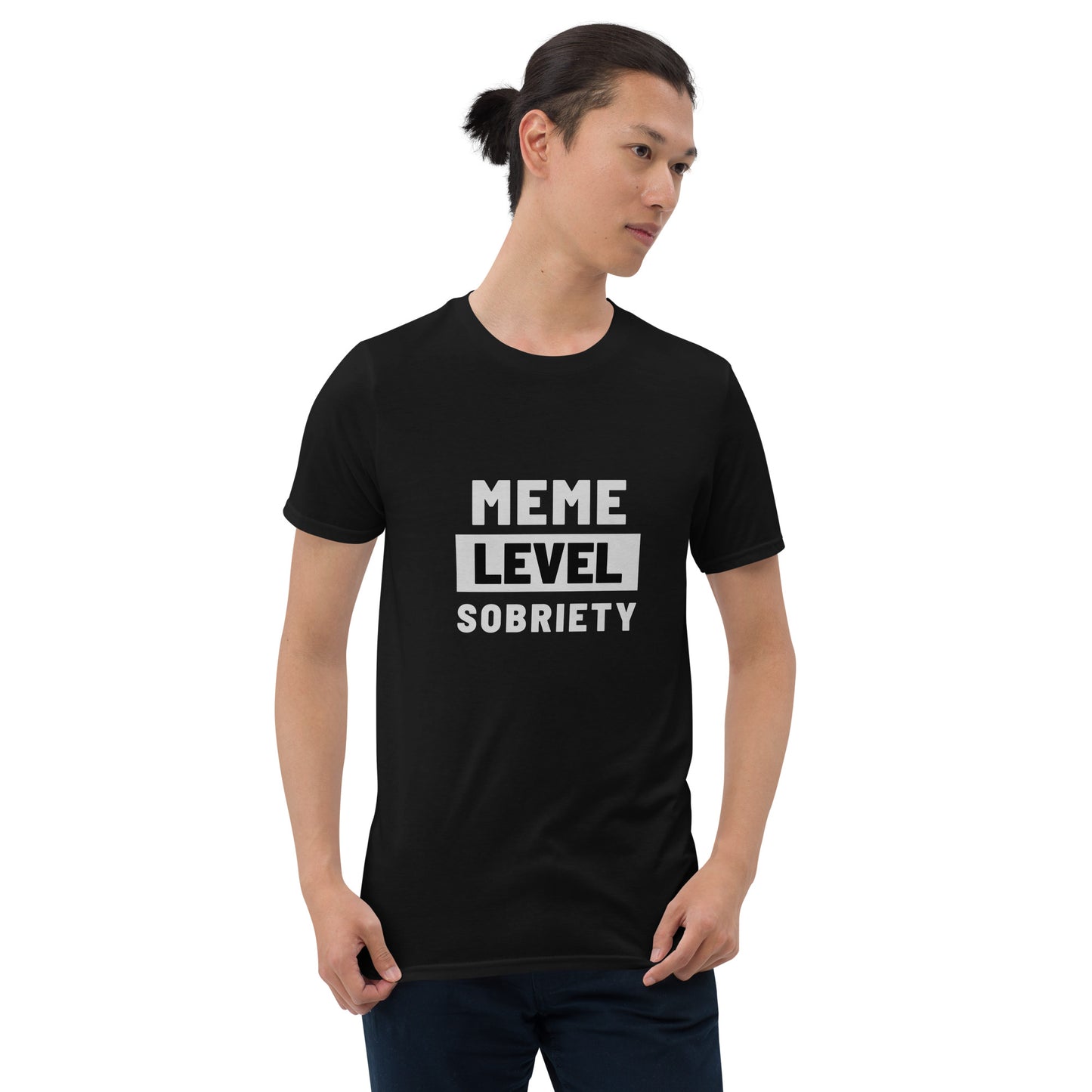 Meme Level Sobriety Short-Sleeve Unisex Tee