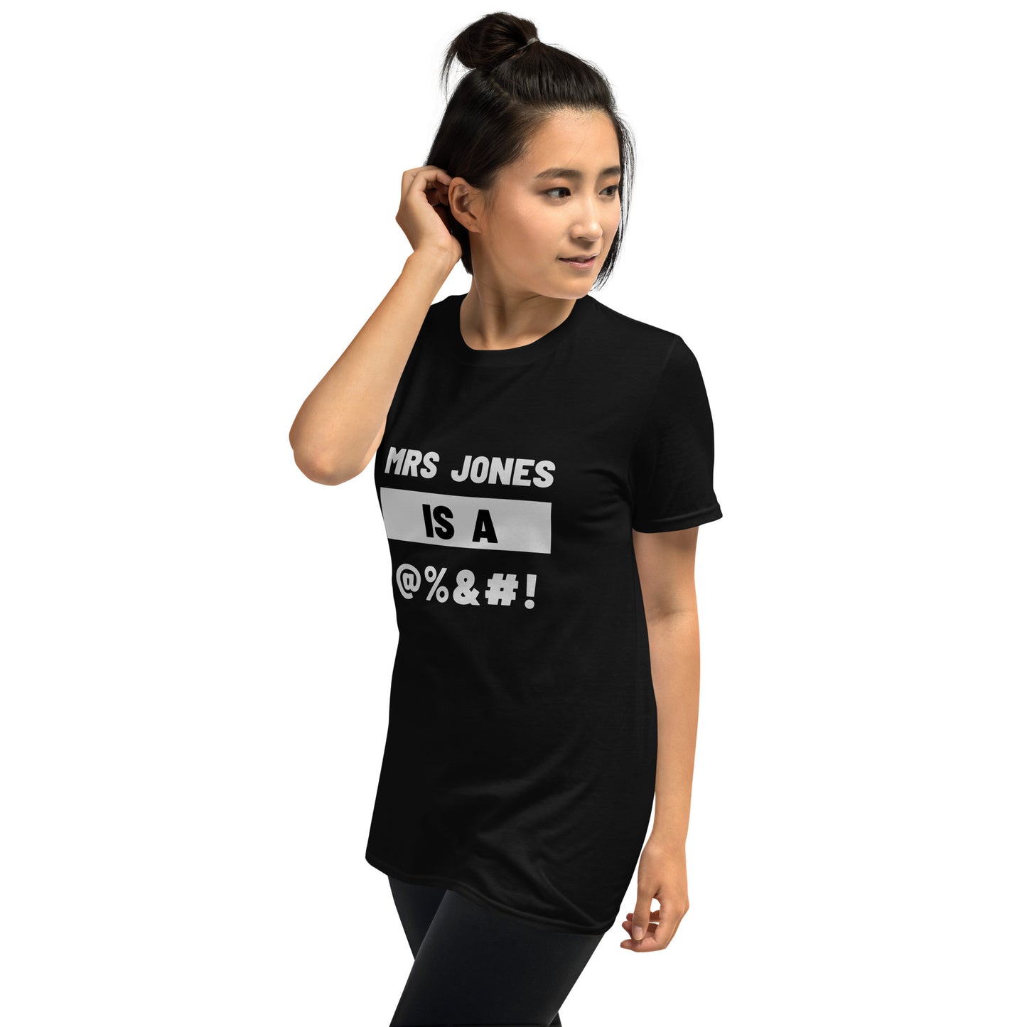 Mrs. Jones is a ... Short-Sleeve Unisex T-Shirt