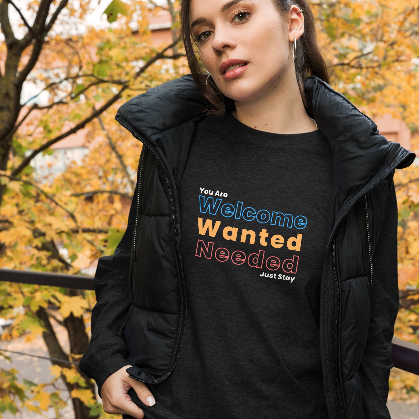 Welcome, Wanted, Needed Long Sleeve Tee