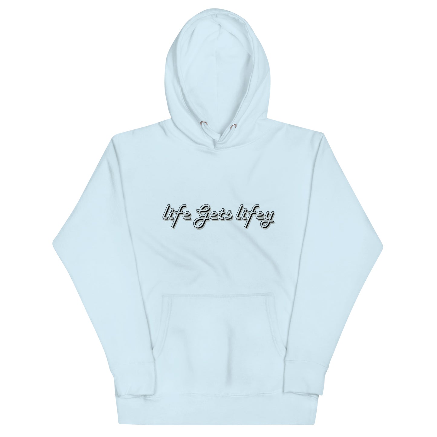 Life Gets Lifey Unisex Hoodie