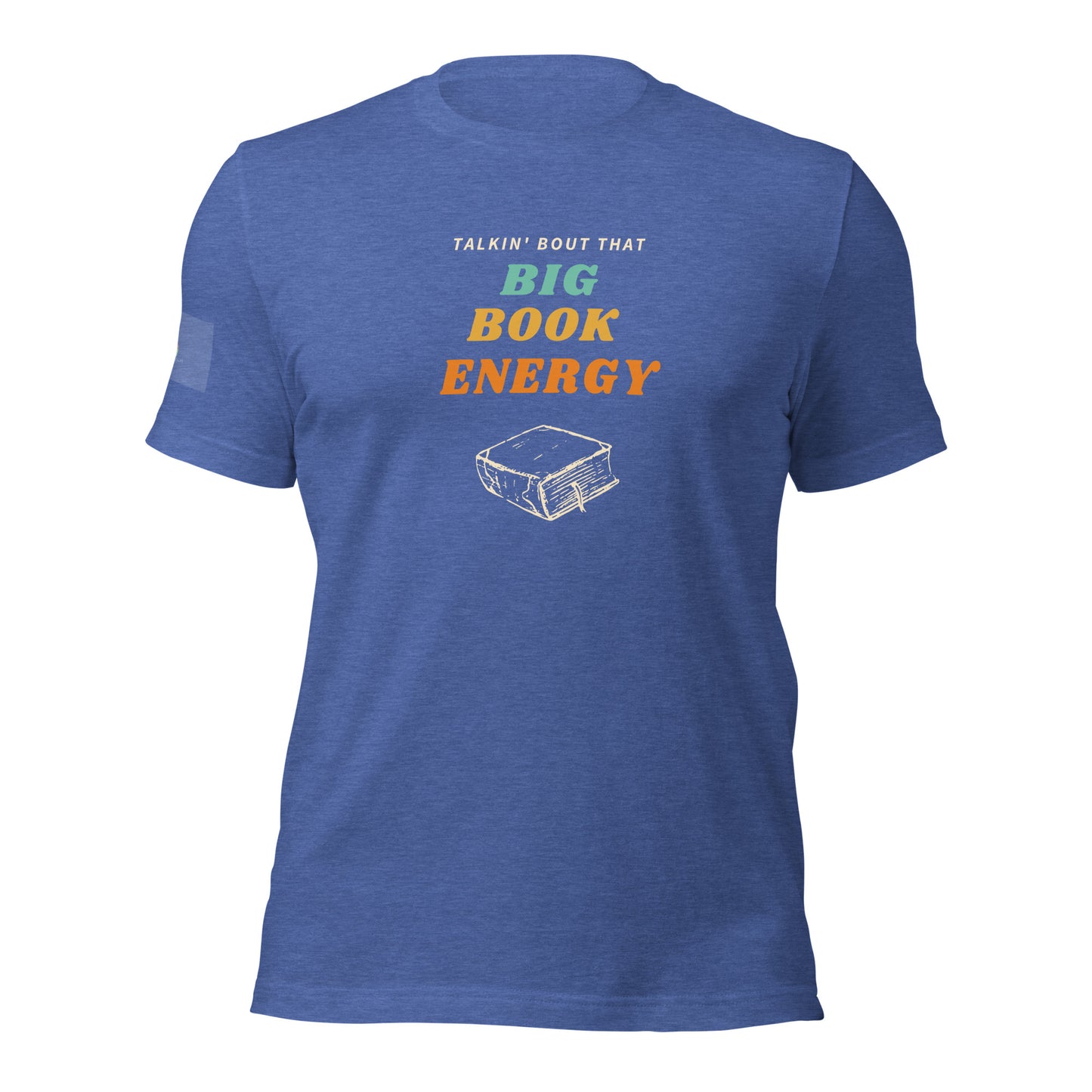 Big Book Energy Tee