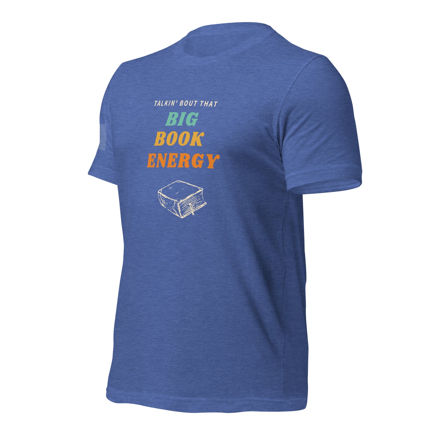 Big Book Energy Tee