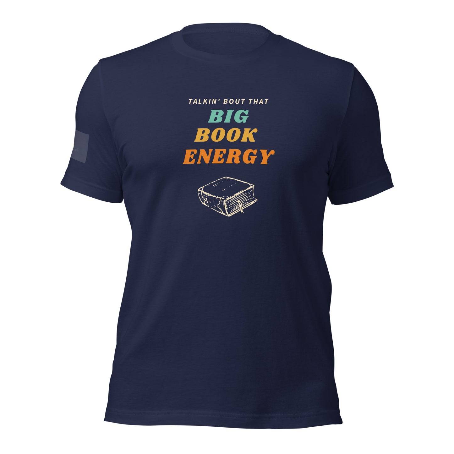 Big Book Energy Tee