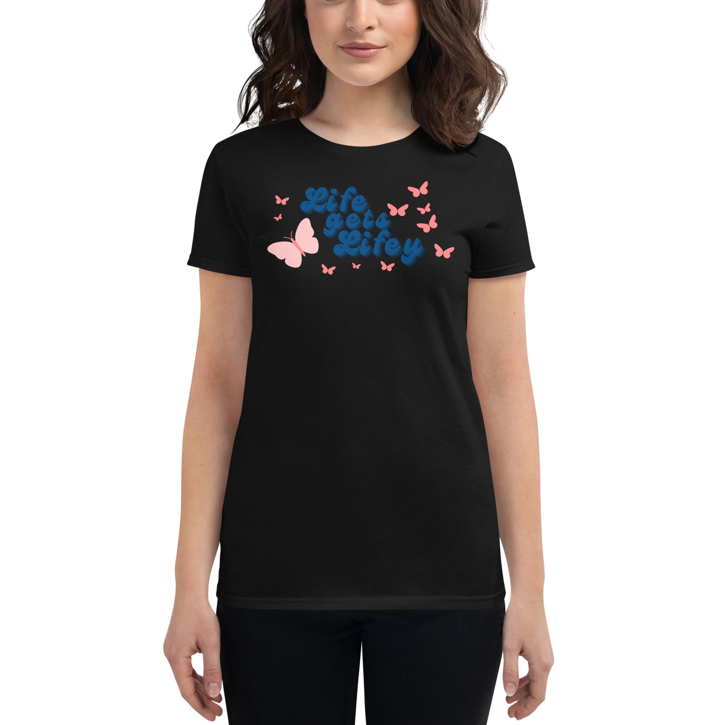 Life gets Lifey - Women's short sleeve Tee Shirt