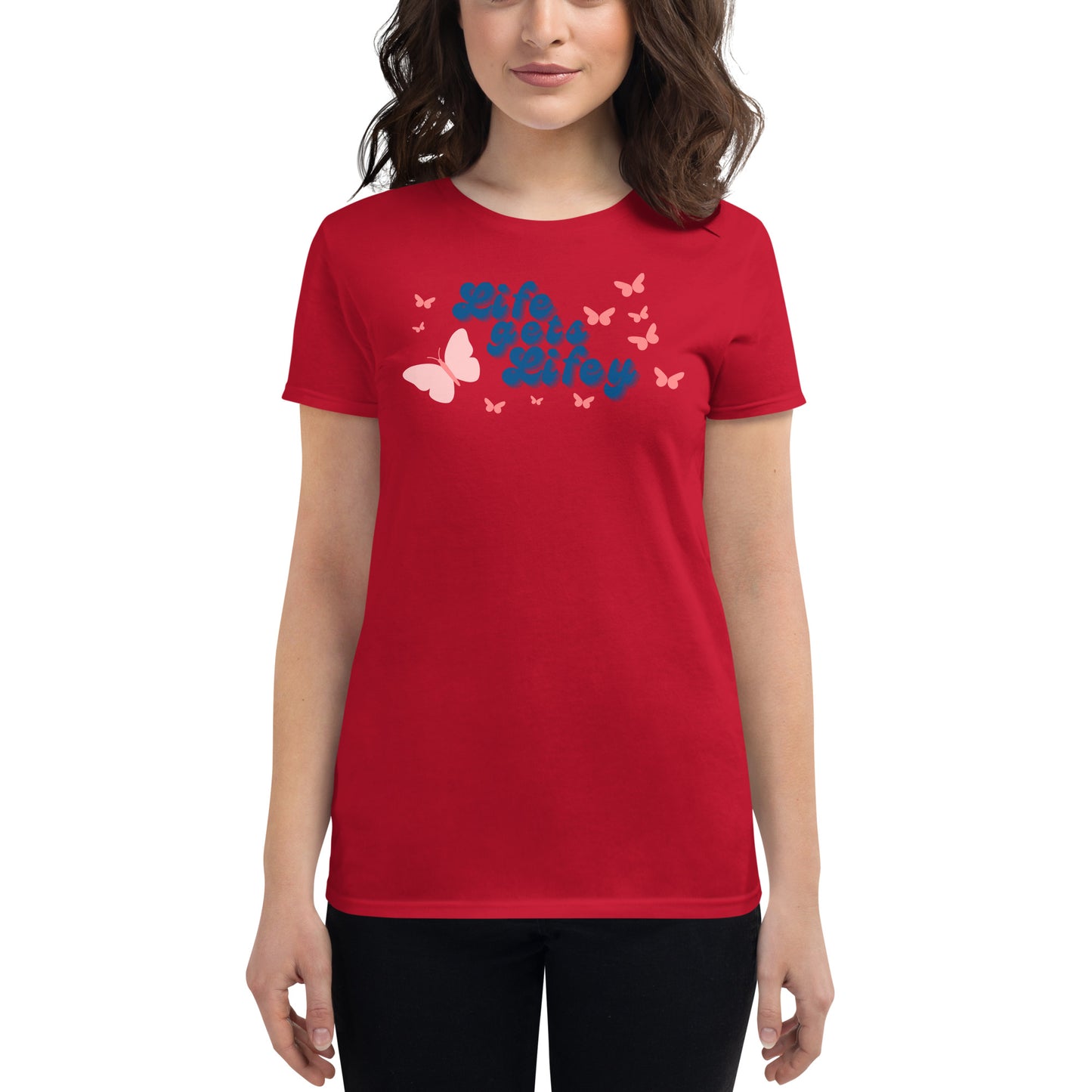 Life gets Lifey - Women's short sleeve Tee Shirt