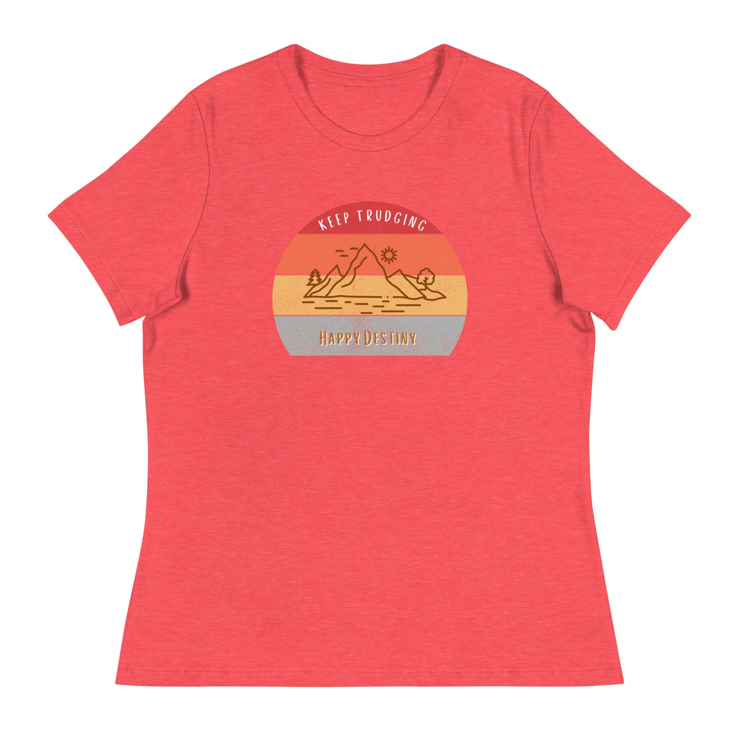 Keep Trudging Women's Relaxed T-Shirt